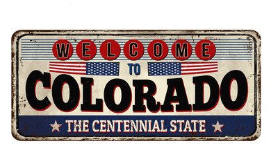 Welcome to Colorado vintage rusty metal sign
