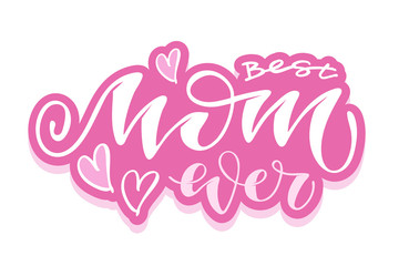 Best Mom ever - cute hand drawn doodle lettering postcard