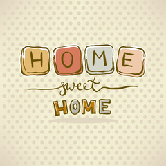 home sweet home, wooden toy brick lettering composition on dot background