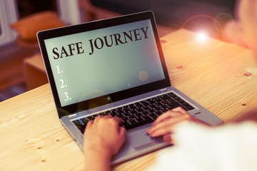 Word writing text Safe Journey. Business photo showcasing Blessing Bid farewell Drive carefully Use seatbelt Strap woman laptop computer smartphone mug office supplies technological devices