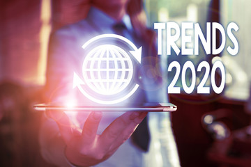 Word writing text Trends 2020. Business photo showcasing Upcoming year prevailing tendency Widely...