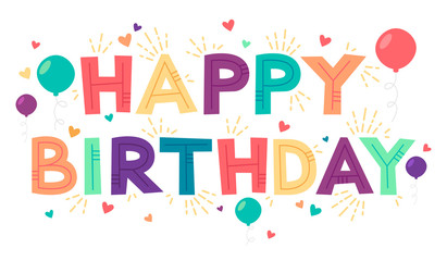 Fototapeta premium Happy Birthday concept card with balloons and hearts. Colorful greeting card with hand drawn lettering. Vector flat cartoon illustration