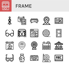 Set of frame icons such as Ticket office, Tripod, Wedding photo, Sunglasses, Placeholder, Scrapbook, Glasses, Stage, Picture, Film roll, Door, Signboard, Museum, Carousel , frame