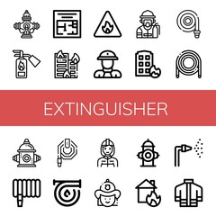 Set of extinguisher icons such as Hydrant, Fire extinguisher, Evacuation plan, Building on fire, Fire sign, Fireman, House on hose, Hose, hydrant , extinguisher