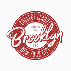 Brooklyn vintage typography for slogan t-shirt. New York city grunge authentic print for t shirt. Graphics badge for retro apparel. Vector illustration.