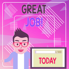 Word writing text Great Job. Business photo showcasing used praising someone for something they have done very well Male Speaker Monitor with Search Tool on Screen Presentation or Report