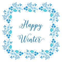 Obraz premium Greeting card happy winter background, with artwork design of blue flower frame. Vector