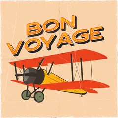 Fotobehang Flight poster in retro style. Bon voyage quote. Vintage hand drawn travel airplane design for t-shirt, mug, emblem or patch. Stock retro illustration with biplane and text © jeksonjs