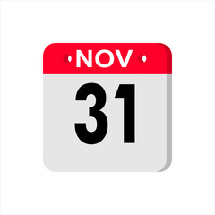 November 31 - Calendar Icon. Calendar Icon with shadow. Flat style. Date, day and month. Reminder. Vector illustration. Organizer application, app symbol. Ui. User interface sign.