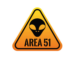 Area 51 Danger Sign with Alien Symbol Danger Sign