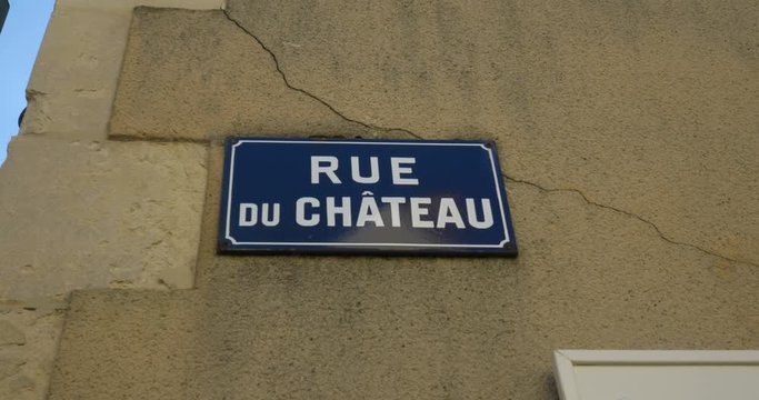 French typical road sign plate "Castle road" in small Loire valley village : Le lude, France 27/2/19
