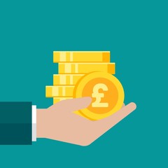Hand with gold pound sterling coins stack. Vector flat illustration on blue. Give, receive, take, earn money.
