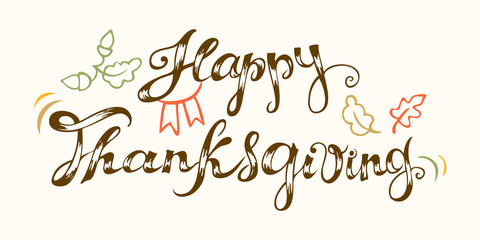 Happy Thanksgiving freehand lettering and Autumn elements in colors.