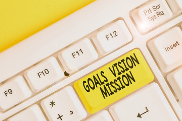 Conceptual hand writing showing Goals Vision Mission. Concept meaning practical planning process...