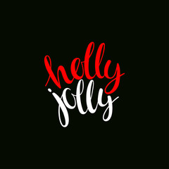Holly Jolly. greeting card with hand written phrase