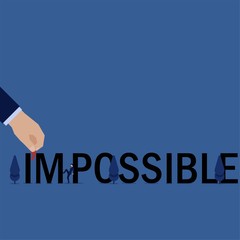 Business flat vector concept man push i'm word from possible metaphor of nothing is impossible.
