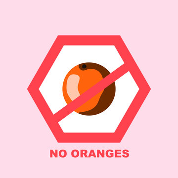 Vector illustration. The orange icon is crossed out. The inscription no oranges.