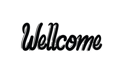 Wellcome word with hand lettering concept