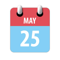 may 25th. Day 25 of month,Simple calendar icon on white background. Planning. Time management. Set of calendar icons for web design. spring month, day of the year concept