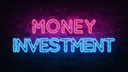 money investment neon sign. purple and blue glow. neon text. Brick wall lit by neon lamps. Night lighting on the wall. 3d illustration. Trendy Design. light banner, bright advertisement