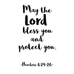 Handwritten lettering  "May the Lord bless you and protect you". Modern calligraphy. Handwritten inspirational motivational quote. Bible lettering, Christian faith, typography for print, poster, card.