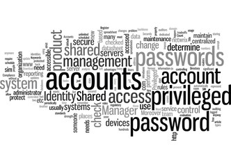Fototapeta premium How to Keep Privileged Accounts Safe and Share Them Securely