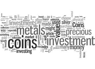 Fototapeta premium How to Invest in Coins and Precious Metals