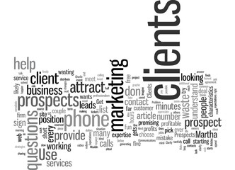 How to Get the Right Clients and Avoid the Wrong Ones