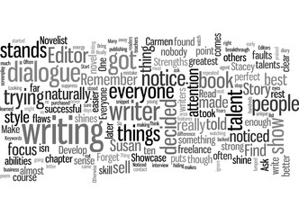 How To Get Noticed By Editors And Publishers Make Your Strengths Shine