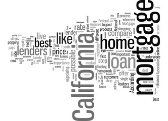 How to Find the Best California Mortgage