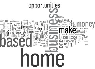 How to Evaluate Home Based Business Opportunities