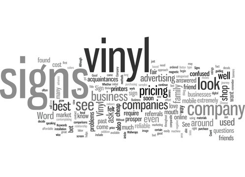How To Choose A Good Vinyl Sign Company