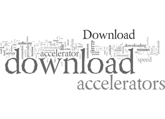 Download Accelerators
