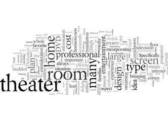Obraz premium Does Your House Need A Home Theater