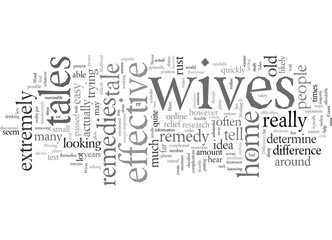 Differences Between Wives Tales and Home Remedies
