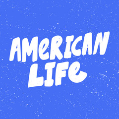 Fototapeta na wymiar American life. Sticker for social media content. Vector hand drawn illustration design. 
