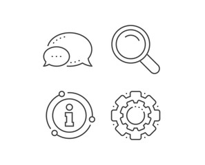 Search line icon. Chat bubble, info sign elements. Magnifying glass sign. Enlarge tool symbol. Linear search outline icon. Information bubble. Vector