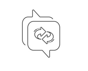 Refresh, change arrow line icon. Chat bubble design. Rotation Arrowhead symbol. Navigation pointer sign. Outline concept. Thin line refresh icon. Vector