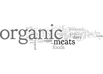 Change Your Entire Dietary Lifestyle With Organic Meats