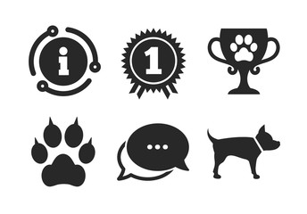Cat paw with clutches sign. Chat, info sign. Pets icons. Winner cup and medal symbol. Dog silhouette. Classic style speech bubble icon. Vector