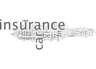 Car Insurance Rate The best versus the cheapest