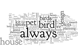 Bird House Design with Pre Built Kits