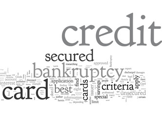 Best Credit Card After Bankruptcy How to Find One