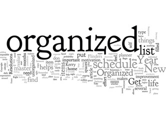 Begin the New Year Right Get Organized