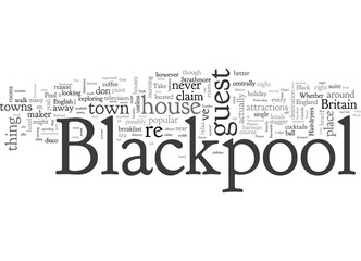 Beautiful Vacations In Blackpool