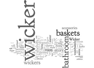 bathroom accessories and wicker