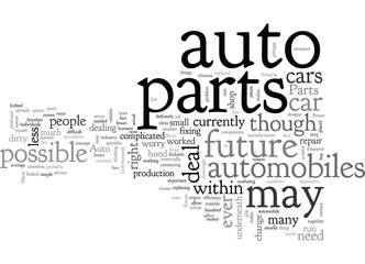 Auto Parts of the Future