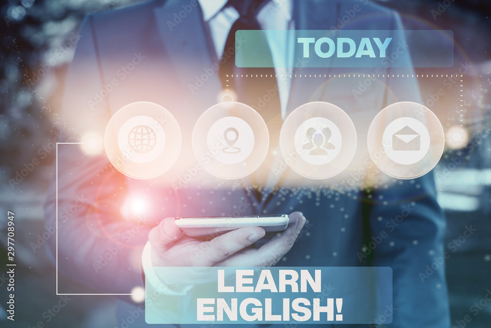 Poster conceptual hand writing showing learn english. concept meaning gain acquire knowledge in new languag