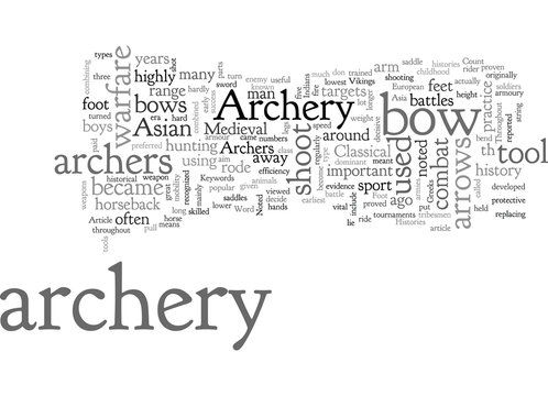 Archery Three Noted Histories