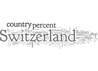 An Overview of Switzerland for Travelers